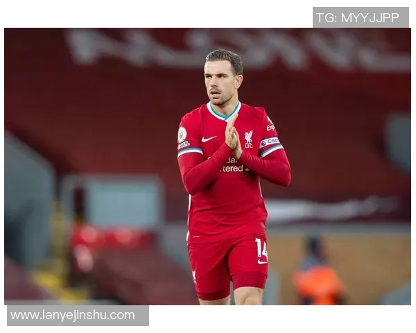 足球明星亨德森的辉煌历程与对足球的热爱与奉献精神